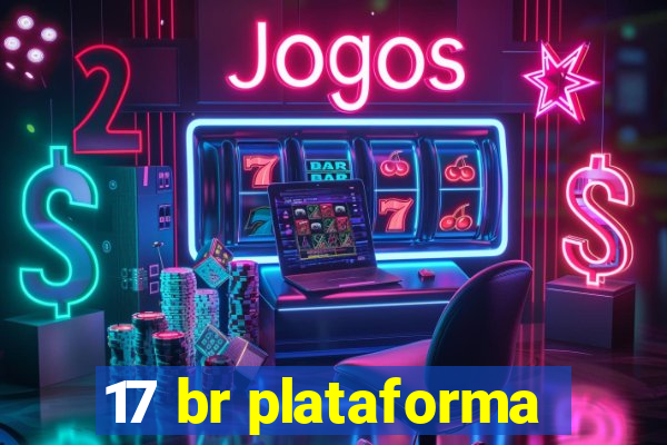 17 br plataforma